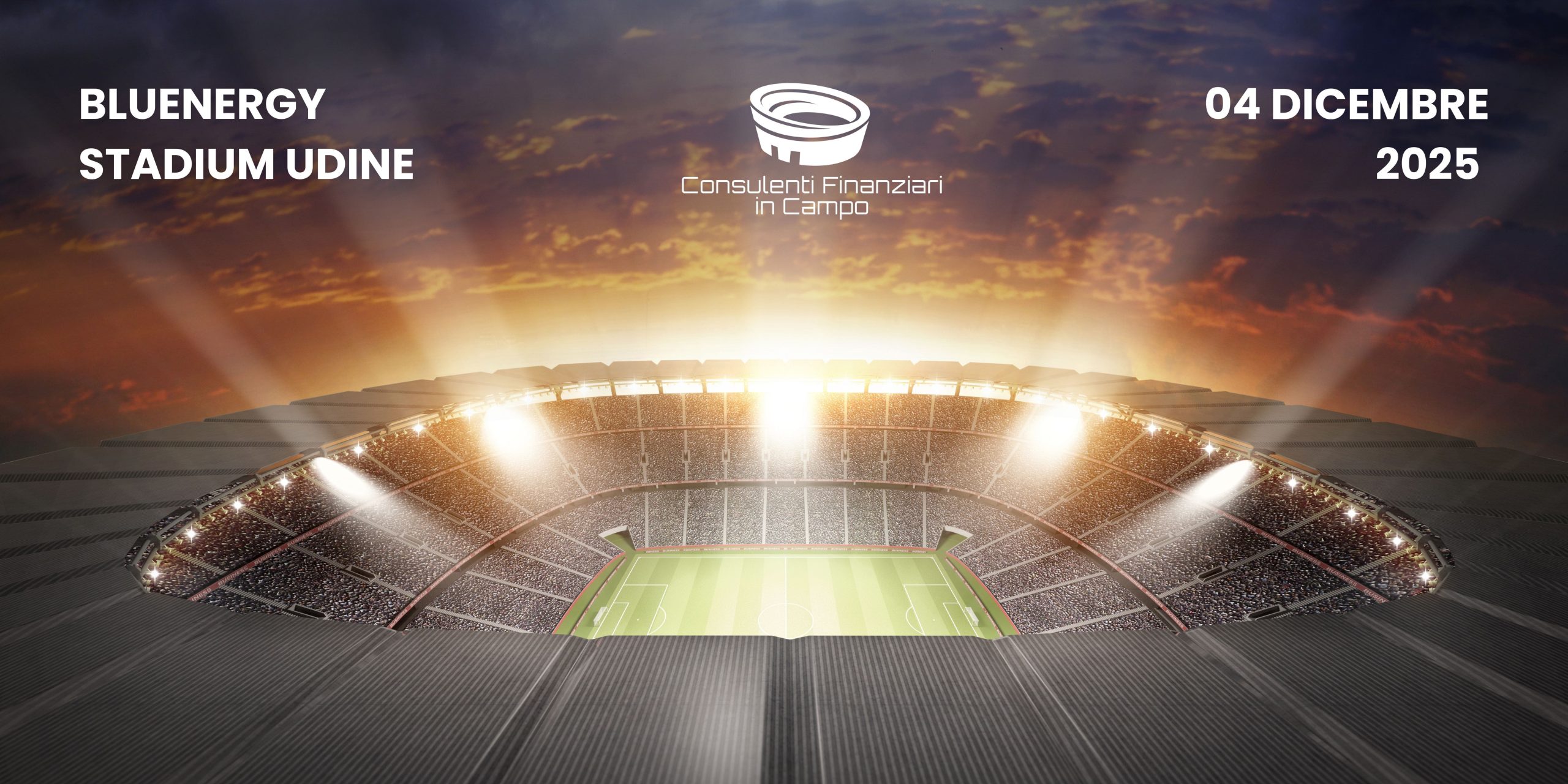 Consulenti Finanziari in Campo – Un successo l’evento allo Stadio